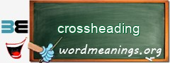 WordMeaning blackboard for crossheading